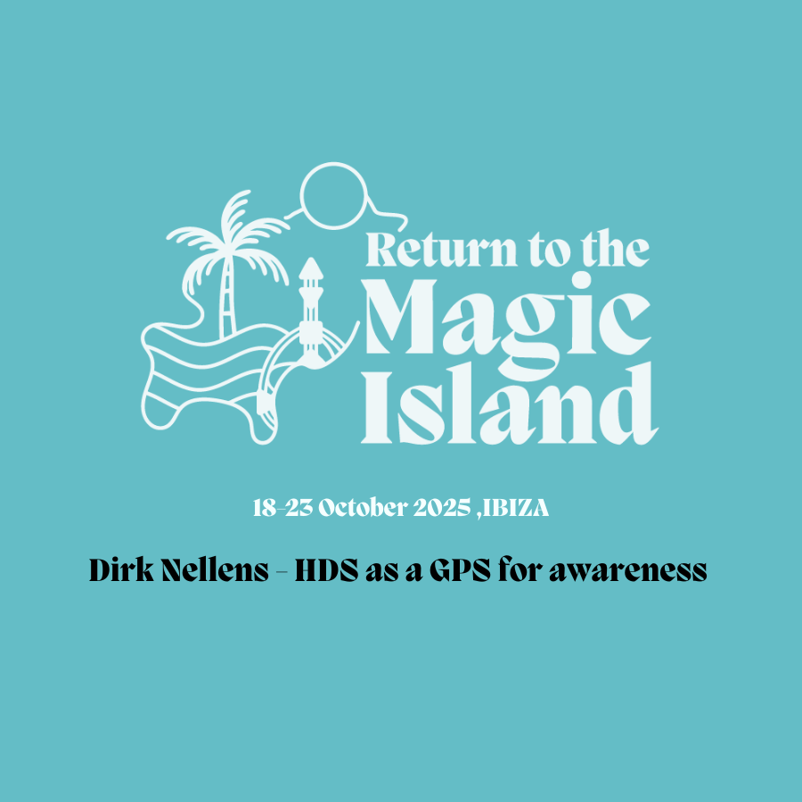 Cover image of a digital product that includes the recorded session "HDS as a GPS for awareness" by Dirk Nellens at the Return to the Magic Island Retreat in Ibiza 2025.